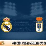 Soi kèo Real Madrid vs Real Oviedo